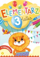 Elementarz 3-latka. Autor: Opracowanie zbiorowe. SmakLiter.pl Okładka książki Elementarz 3-latka