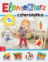 Elementarz 4-latka. Świat przedszkolaka. Wydanie II. Autor: Podgórska Anna. SmakLiter.pl Okładka książki Elementarz 4-latka. Świat przedszkolaka. Wydanie II