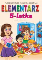Elementarz 5 - latka. Autor: Aleksandra Plec, Marzenna Skoczylas. SmakLiter.pl Okładka książki Elementarz 5 - latka