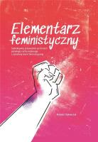 Elementarz feministyczny. Autor: Natalia Cholewczuk. SmakLiter.pl Okładka książki Elementarz feministyczny