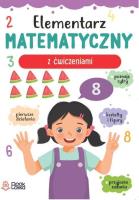 Elementarz matematyczny. Autor: Opracowanie zbiorowe. SmakLiter.pl Okładka książki Elementarz matematyczny