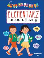 Elementarz ortograficzny. Autor: Opracowanie zbiorowe. SmakLiter.pl Okładka książki Elementarz ortograficzny