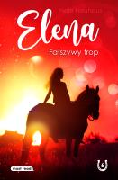 Elena. Fałszywy trop. Autor: Nele Neuhaus. SmakLiter.pl Okładka książki Elena. Fałszywy trop