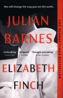 Elizabeth Finch. Autor: Barnes Julian. SmakLiter.pl Okładka książki Elizabeth Finch