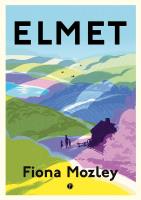 Elmet. Autor: Fiona Mozley. SmakLiter.pl Okładka książki Elmet
