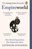 Okładka książki Empireworld. How British imperialism has shaped the globe wer. angielska