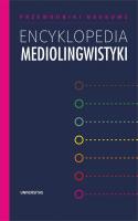 Okładka książki Encyklopedia mediolingwistyki