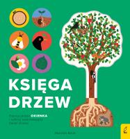 Encyklopedia z folią Księga drzew. Autor: Alice Hannah. SmakLiter.pl Okładka książki Encyklopedia z folią Księga drzew