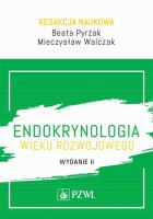 Okładka książki Endokrynologia wieku rozwojowego