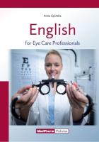 English for Eye Care Professionals. Autor: Lipińska Anna. SmakLiter.pl Okładka książki English for Eye Care Professionals