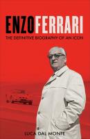 Enzo Ferrari. Autor: Monte Luca Dal. SmakLiter.pl Okładka książki Enzo Ferrari