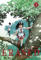 Okładka książki ERASED. Miasto, z którego zniknąłem. Tom 7