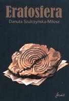 Eratosfera. Autor: Danuta Szulczyńska-Miłosz. SmakLiter.pl Okładka książki Eratosfera
