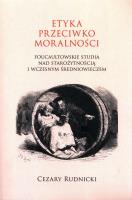 Etyka przeciwko moralności. Autor: Rudnicki Cezary. SmakLiter.pl Okładka książki Etyka przeciwko moralności