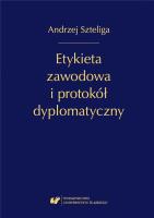 Okładka książki Etykieta zawodowa i protokół dyplomatyczny