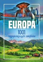 Europa. 1001 najpiękniejszych zakątków. Autor: Jaskulski Marcin. SmakLiter.pl Okładka książki Europa. 1001 najpiękniejszych zakątków