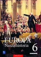 Okładka książki Europa.Nasza historia SP 6 Podr.Proj. pol.- niem.