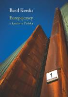 Europejczycy z kantonu Polska. Autor: Kerski Basil. SmakLiter.pl Okładka książki Europejczycy z kantonu Polska
