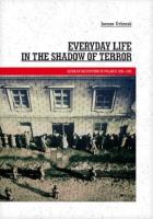 Everyday Life in the Shadow of Terror. Autor: Urbanek Joanna. SmakLiter.pl Okładka książki Everyday Life in the Shadow of Terror