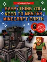 Everything You Need to Master Minecraft Earth. Autor: ED JEFFERSON. SmakLiter.pl Okładka książki Everything You Need to Master Minecraft Earth