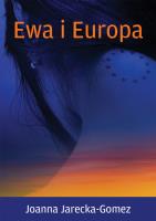 Ewa i Europa. Autor: Joanna Jarecka-Gomez. SmakLiter.pl Okładka książki Ewa i Europa