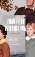 Ewangelia dzieciństwa. Autor: Lydia Millet. SmakLiter.pl Okładka książki Ewangelia dzieciństwa