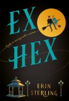 Ex Hex. Autor: Sterling Erin, Robert Sudół. SmakLiter.pl Okładka książki Ex Hex