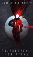 Expanse T.1 Przebudzenie Lewiatana. Autor: Corey James S.A.. SmakLiter.pl Okładka książki Expanse T.1 Przebudzenie Lewiatana