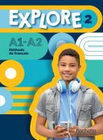 Explore 2 Podręcznik A1-A2 + audio online. Wydawca: Hachette. SmakLiter.pl Opakowanie Explore 2 Podręcznik A1-A2 + audio online