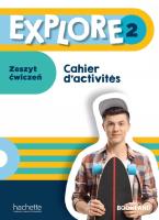 Explore 2 zeszyt ćwiczeń. Autor: Fabiano Guatteri, Celine Himber. SmakLiter.pl Okładka książki Explore 2 zeszyt ćwiczeń
