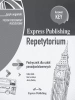 Express Publishing Repetytorium Podręcznik dla szkół ponadpodstawowych Język angielski Poziom podstawowy i rozszerzony Answer Key. Wydawca: Express Publishing. SmakLiter.pl Opakowanie Express Publishing Repetytorium Podręcznik dla szkół ponadpodstawowych Język angielski Poziom podstawowy i rozszerzony Answer Key