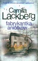 Fabrykantka aniołków. Fjällbacka. Tom 8 wyd. 2024. Autor: Läckberg Camilla. SmakLiter.pl Okładka książki Fabrykantka aniołków. Fjällbacka. Tom 8 wyd. 2024