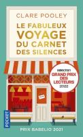 Fabuleux Voyage du carnet des silences. Autor: Pooley Clare. SmakLiter.pl Okładka książki Fabuleux Voyage du carnet des silences