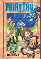 Fairy Tail. Tom 4. Autor: Hiro Mashima. SmakLiter.pl Okładka książki Fairy Tail. Tom 4