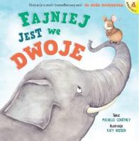 Fajniej jest we dwoje. Autor: Michelle Courtney, KATY HUDSON. SmakLiter.pl Okładka książki Fajniej jest we dwoje