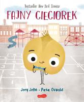 Fajny Cieciorek. Smaczna Banda i emocje. Autor: Jory John. SmakLiter.pl Okładka książki Fajny Cieciorek. Smaczna Banda i emocje