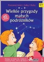 Fakt dla Dzieci. Wielkie przygody małych podróżnik. Autor:   Praca zbiorowa. SmakLiter.pl Okładka książki Fakt dla Dzieci. Wielkie przygody małych podróżnik