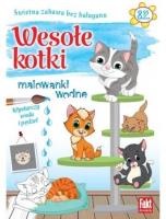Fakt dla malucha. Malowanki wodne. Wesołe kotki. Autor:   Praca zbiorowa. SmakLiter.pl Okładka książki Fakt dla malucha. Malowanki wodne. Wesołe kotki