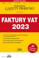 Faktury VAT 2023. Podatki 1/2023. Autor:   Praca zbiorowa. SmakLiter.pl Okładka książki Faktury VAT 2023. Podatki 1/2023
