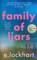 FAMILY OF LIARS. Autor: E. Lockhart. SmakLiter.pl Okładka książki FAMILY OF LIARS