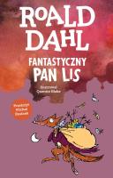 Fantastyczny Pan Lis. Autor: Dahl Roald. SmakLiter.pl Okładka książki Fantastyczny Pan Lis