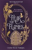 Fear the Flames. Autor: Darling Olivia Rose. SmakLiter.pl Okładka książki Fear the Flames