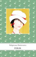 Okładka książki Feblik. Jeżycjada. Tom 21