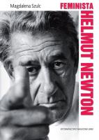 Okładka książki Feminista Helmut Newton