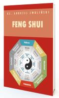 Feng Shui. Autor: Andrzej Zwoliński. SmakLiter.pl Okładka książki Feng Shui