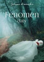 Fenomen daty. Autor: Joanna Zimowska. SmakLiter.pl Okładka książki Fenomen daty
