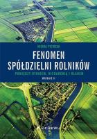 Fenomen spółdzielni rolników. Autor: Pietrzak Michał. SmakLiter.pl Okładka książki Fenomen spółdzielni rolników