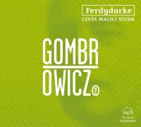 Ferdydurke - Audiobook. Autor: Gombrowicz Witold, Maciej Stuhr. SmakLiter.pl Okładka książki Ferdydurke - Audiobook