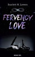 Fervency love. Autor: Scarlett H. Lovers. SmakLiter.pl Okładka książki Fervency love