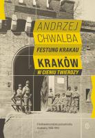 Festung Krakau. Kraków w cieniu twierdzy. Autor: Prof. Andrzej Chwalba. SmakLiter.pl Okładka książki Festung Krakau. Kraków w cieniu twierdzy